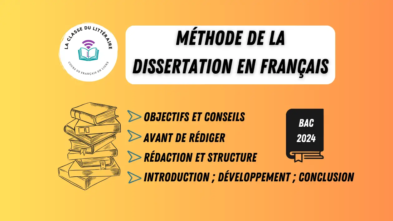 La Méthode de la Dissertation pour le Bac de Français